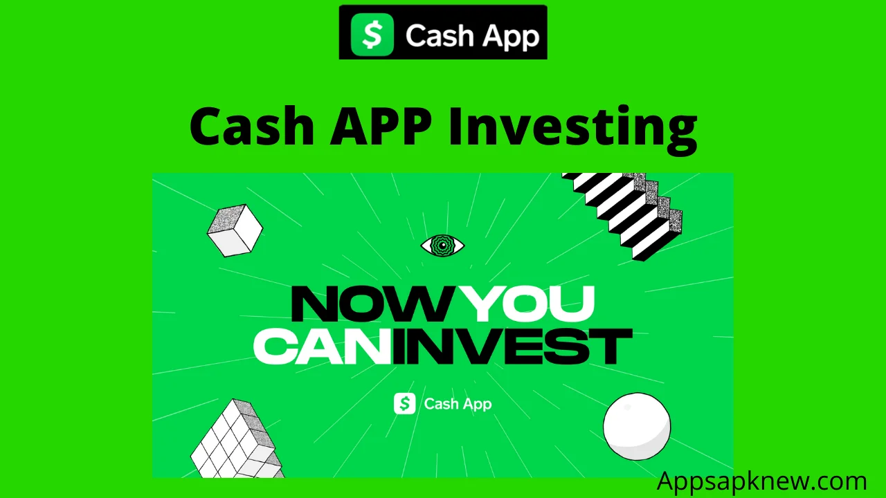 Cash APP Investing