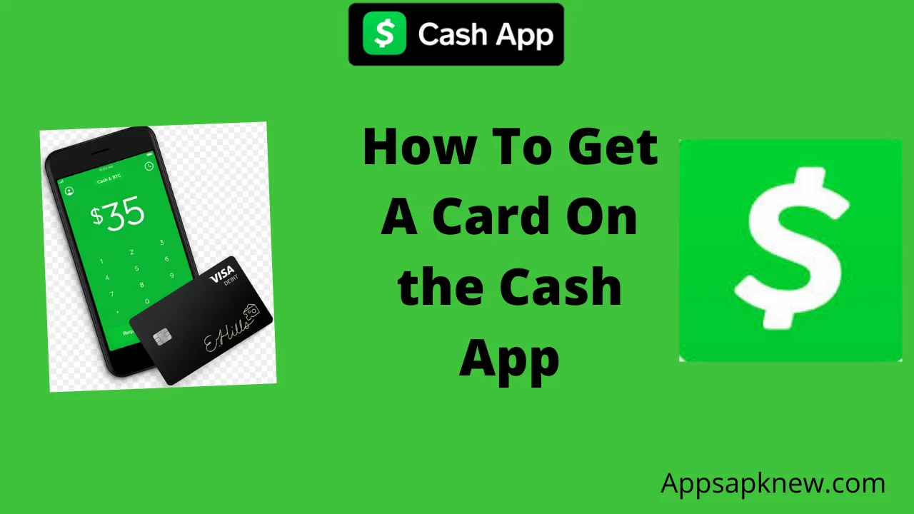 Get A Card On the Cash App