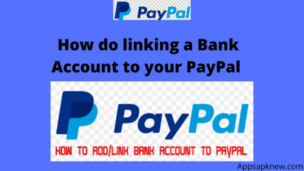 Linking a Bank Account to your PayPal