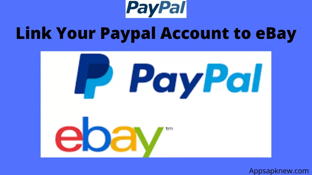 Link Your Paypal Account to eBay