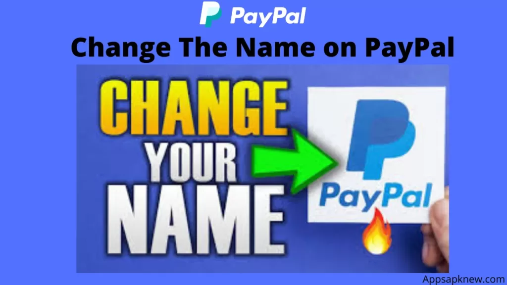 Change The Name On PayPal