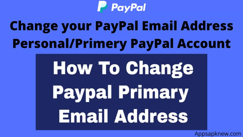 Change your PayPal Email Address