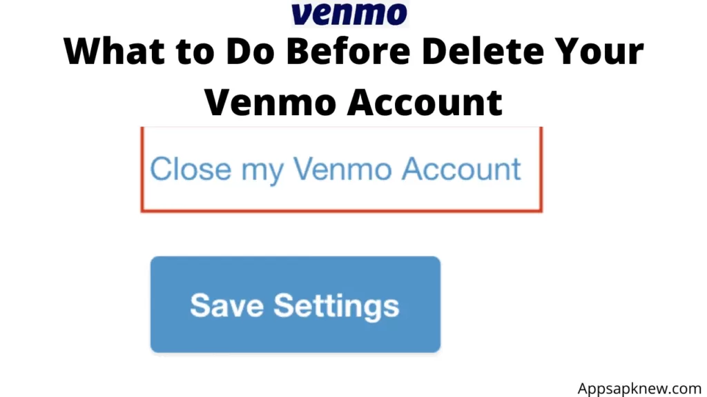 Delete Your Venmo Account