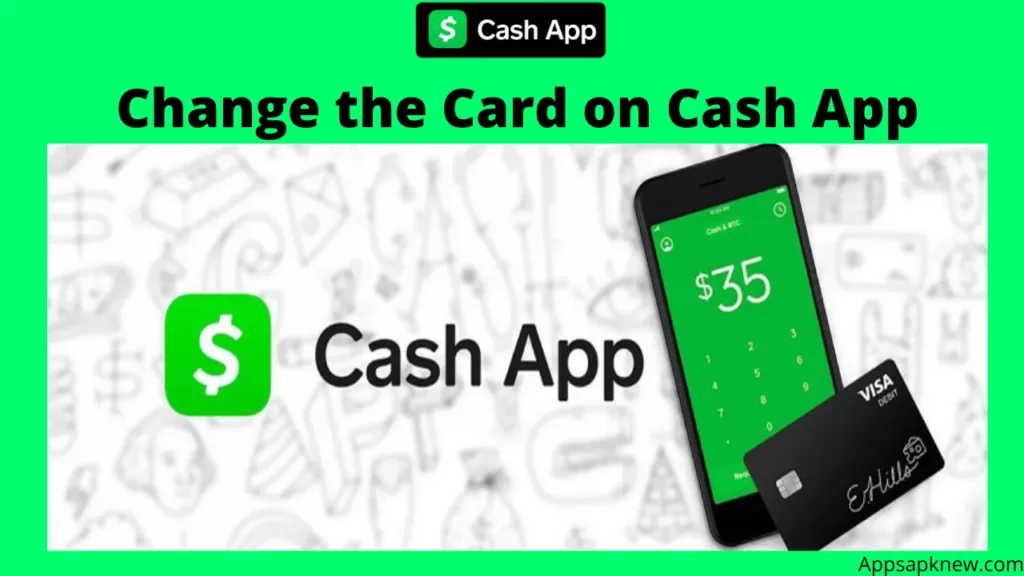 Change the Card on Cash App