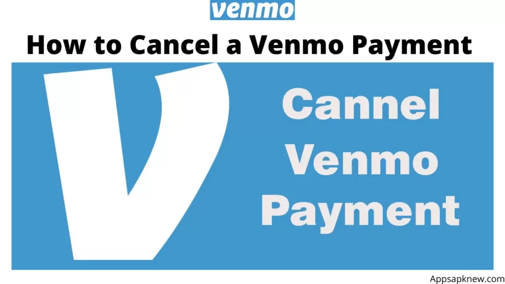 Cancel a Venmo Payment