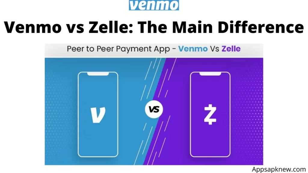 Venmo vs Zelle