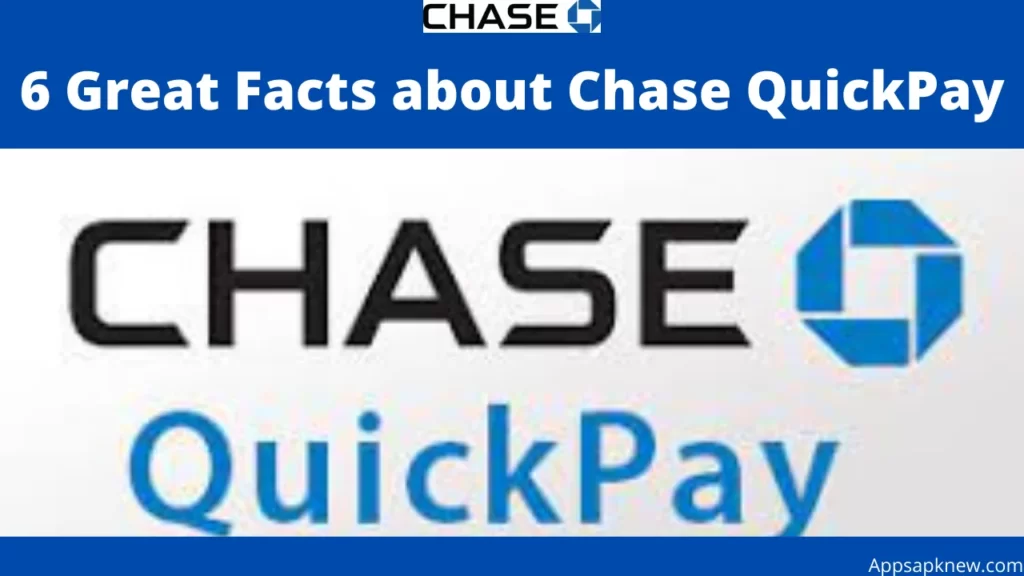 Chase QuickPay