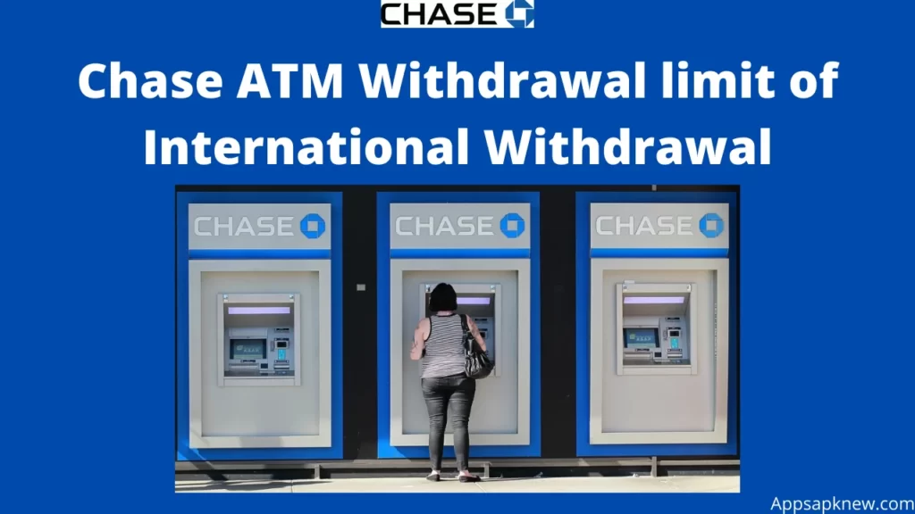 Chase ATM withdrawal limit