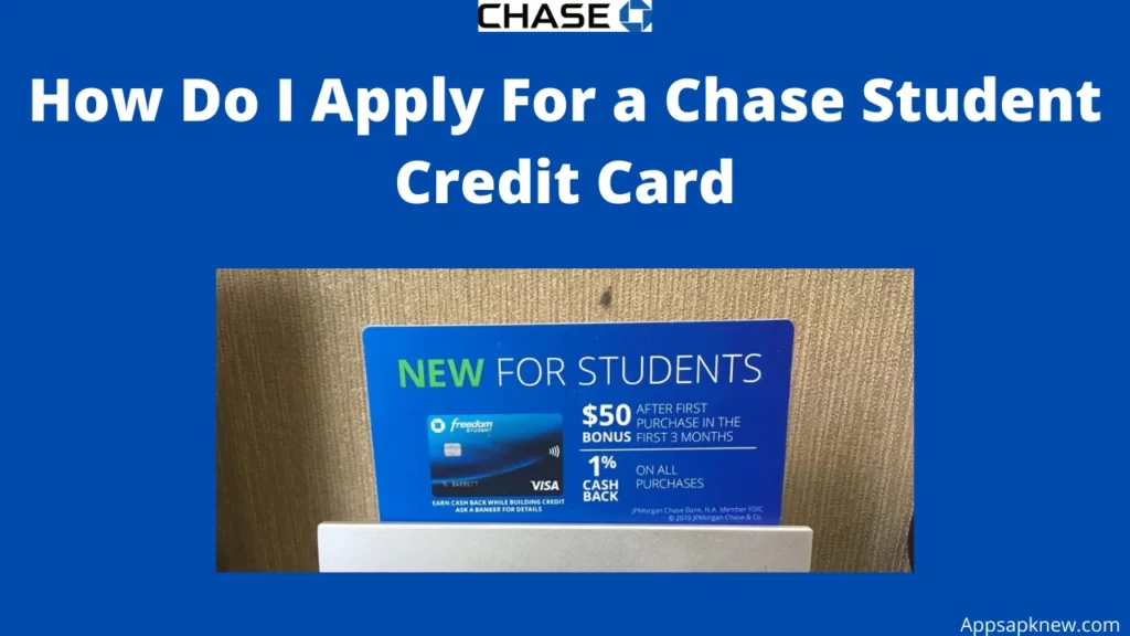 Chase Student Credit Card