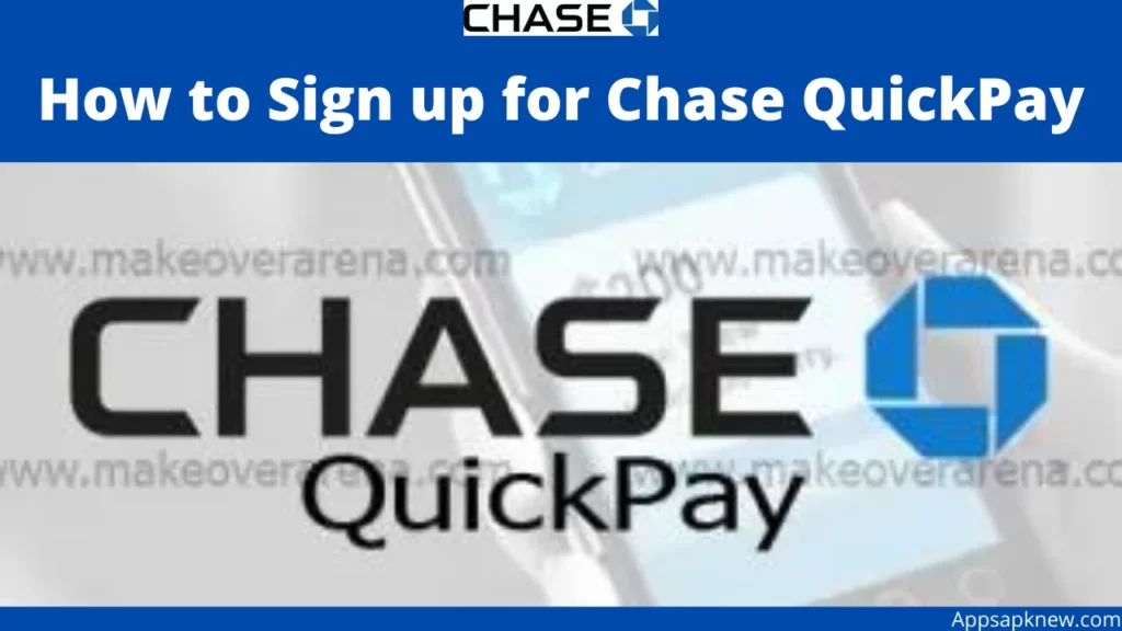 Chase QuickPay