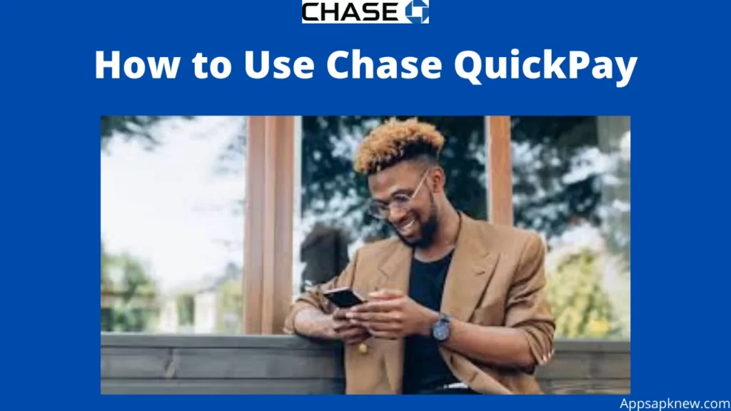 Chase QuickPay