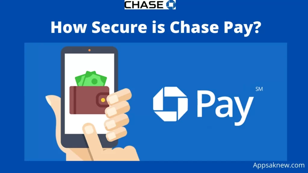 Chase Pay