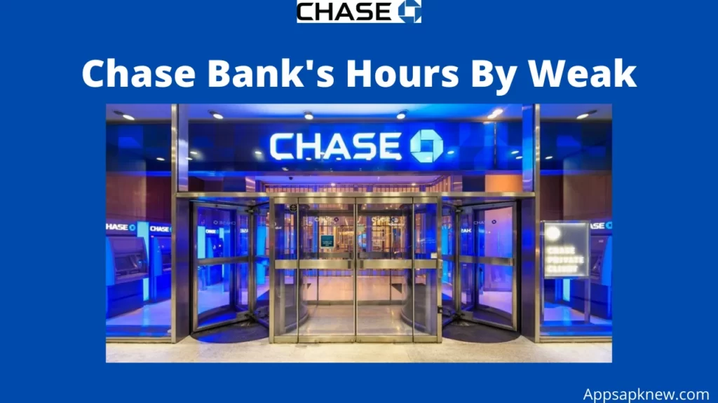 Chase Bank Hours