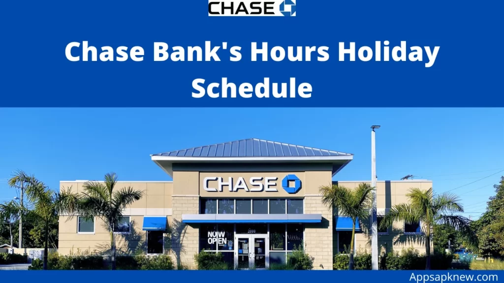 Chase Bank Hours