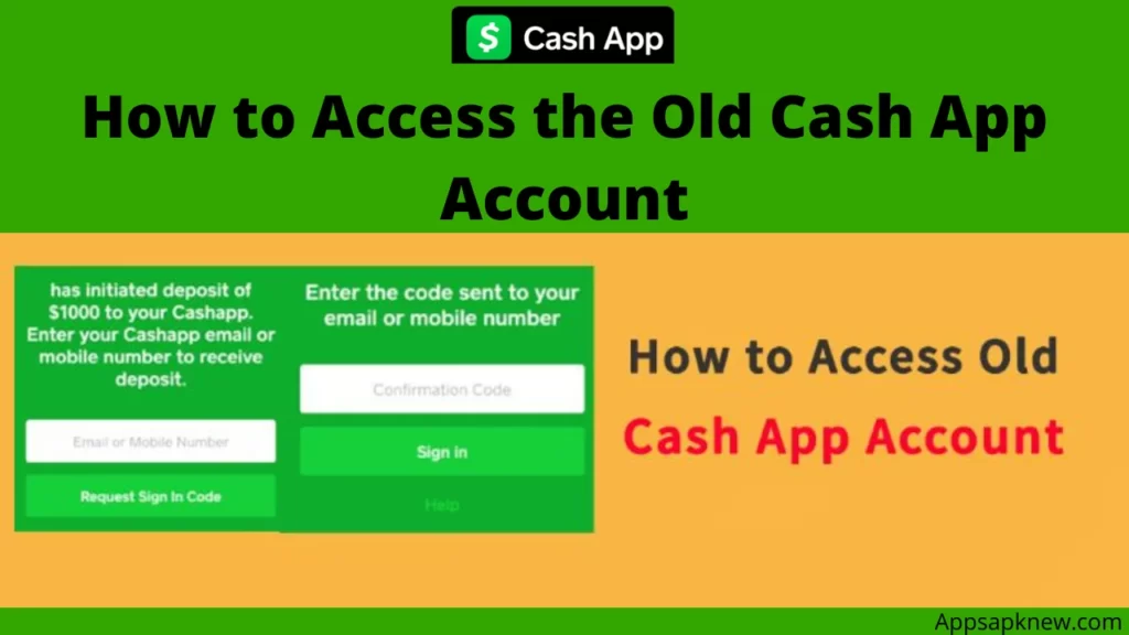 Access the Old Cash App Account