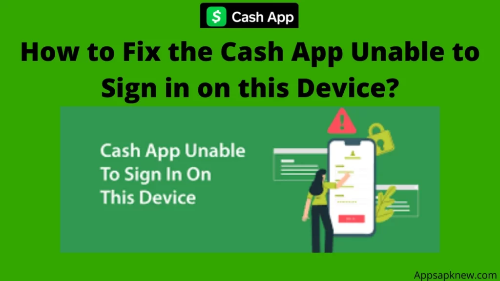 Cash App Unable to Sign in On This Device