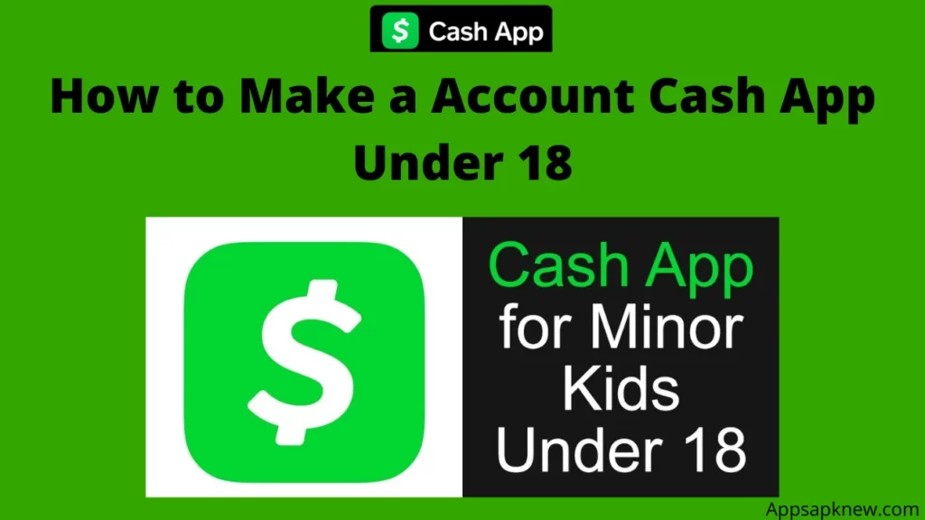 how to use cash app if under 18