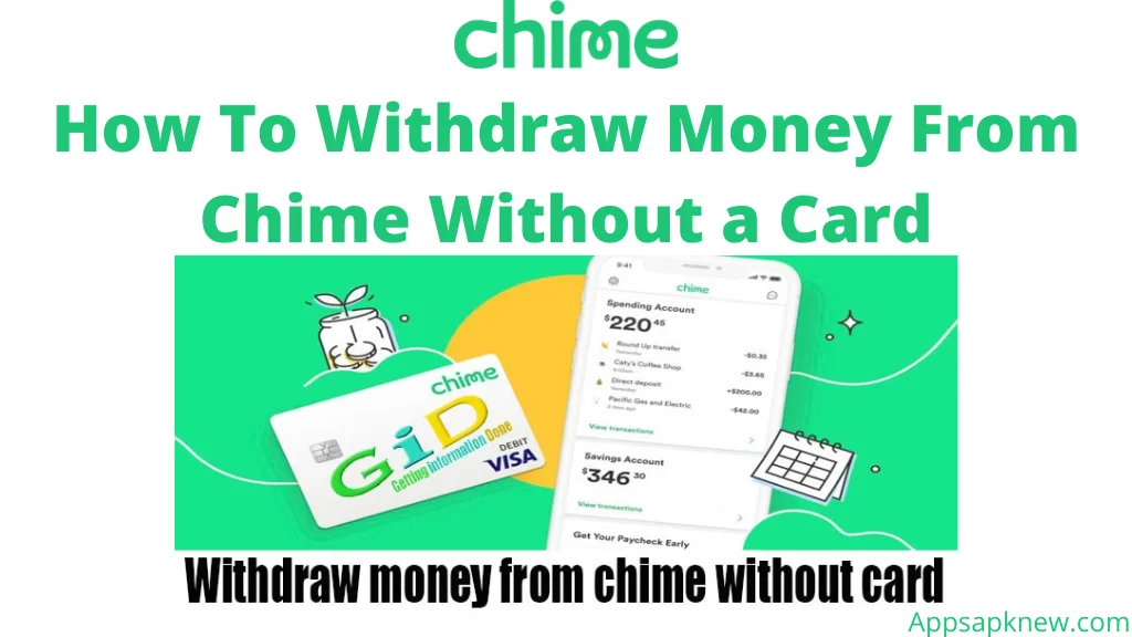 Withdraw Money From Chime Without a Card