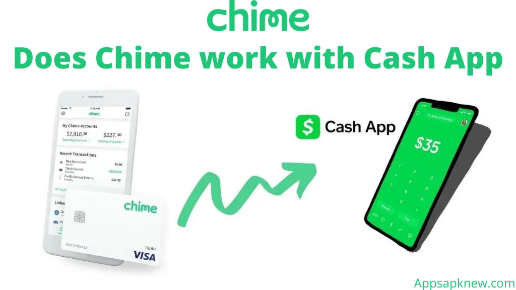 Does Chime work with Cash App