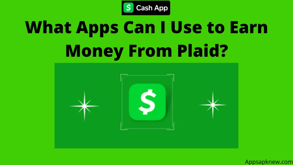 Plaid Work With Cash App