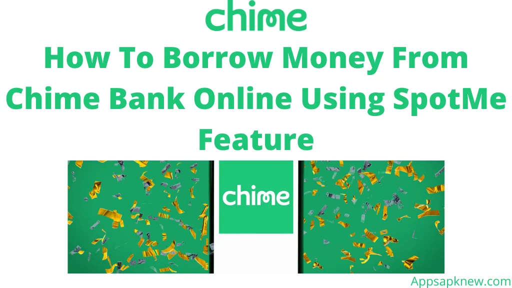 Borrow Money From Chime Bank