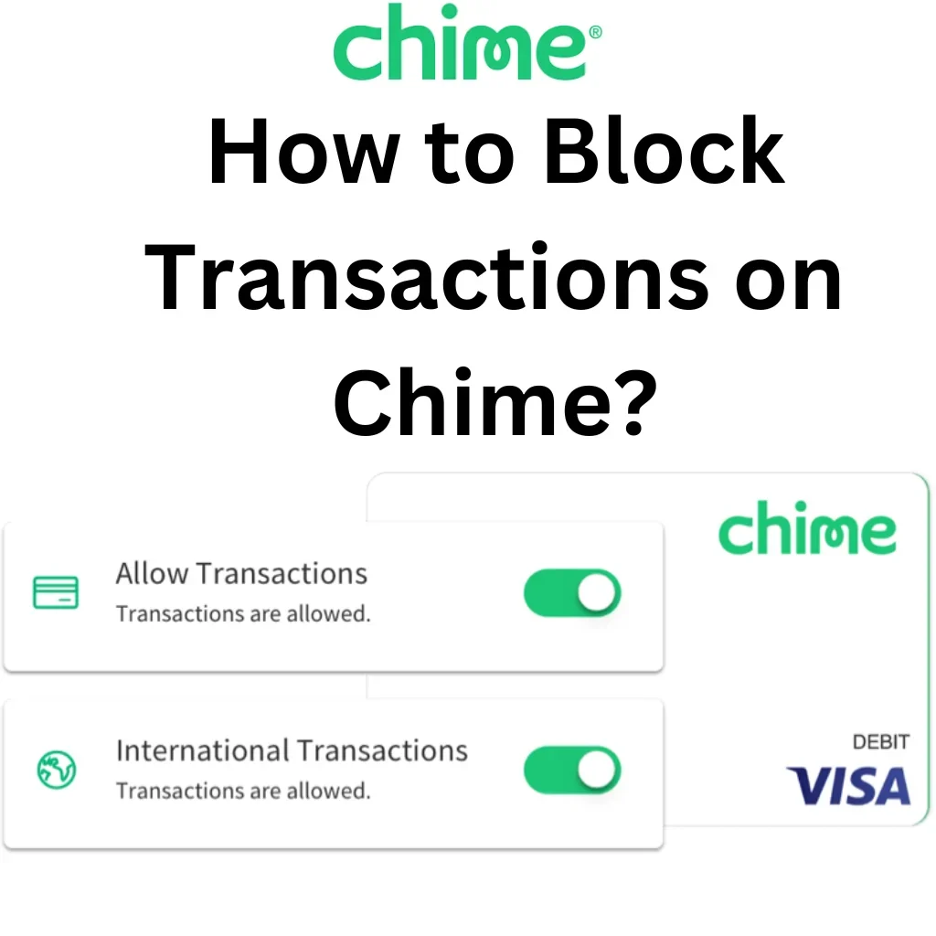 Block Transactions on Chime