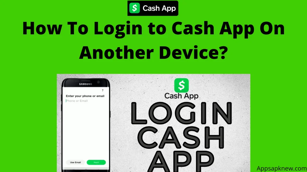 Login to Cash App On Another Device