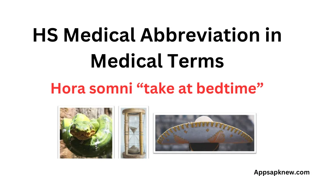 HS Medical Abbreviation