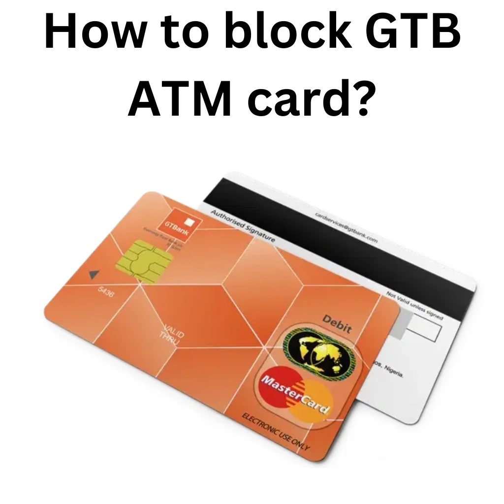 Block your GT Bank Account 