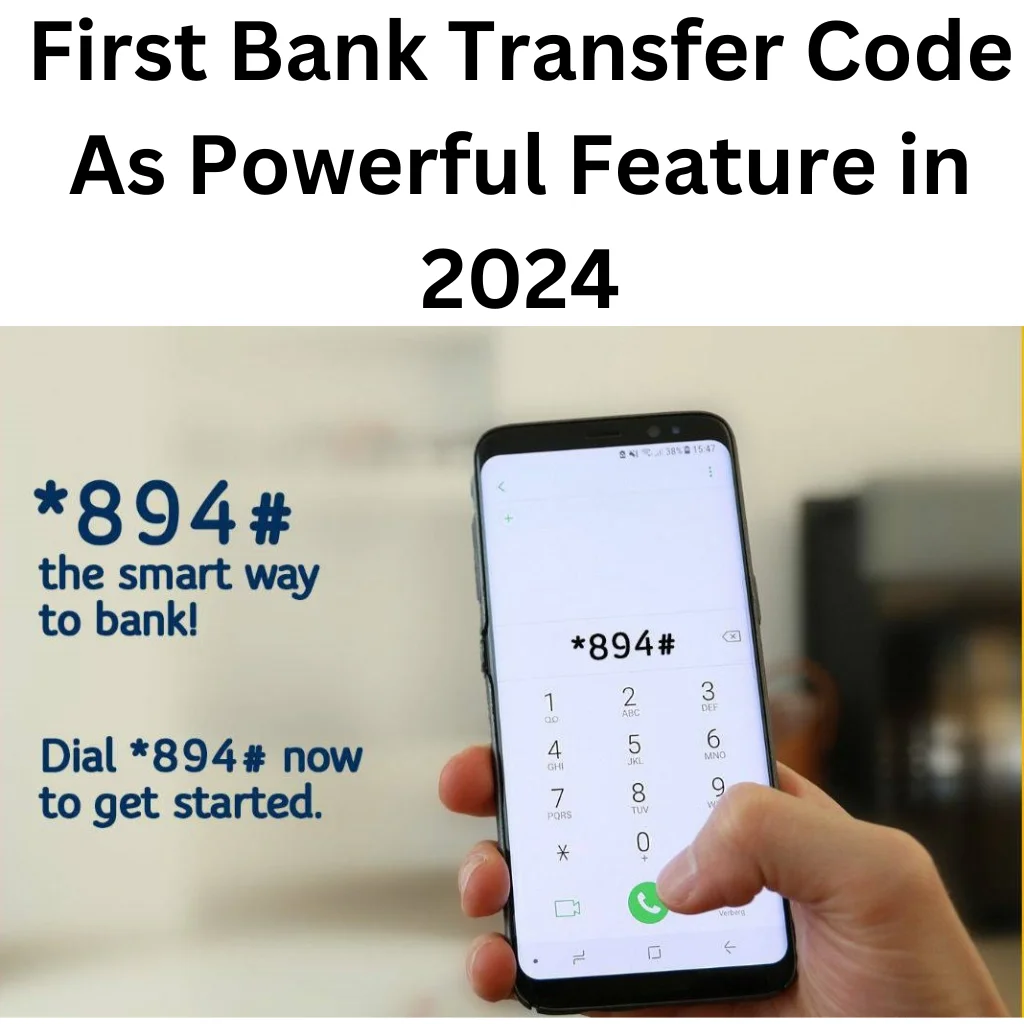 First Bank Transfer Code As Powerful Feature in 2024